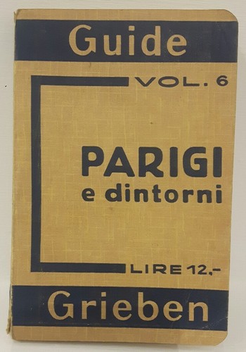 Guide grieben 1932 parigi - guide,