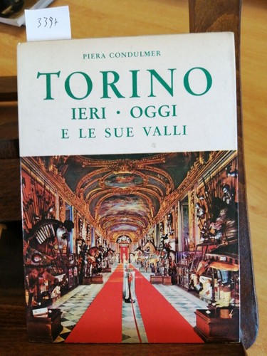 Condulmer torino ieri oggi - condulmer,